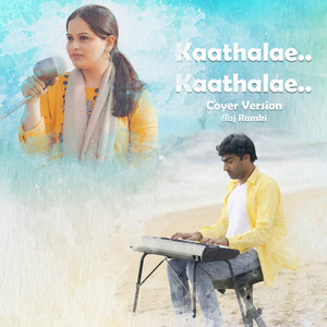 Kaathalae Kaathalae (Cover)