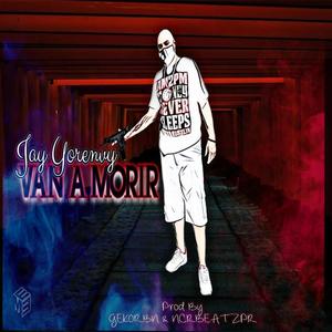 Van A Morir (Explicit)