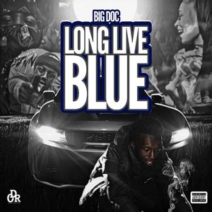 Longliveblue (Explicit)