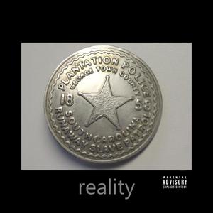 Reality (feat. M.J. Olden) (Explicit)