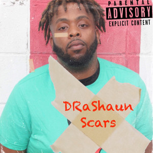 Scars (Explicit)