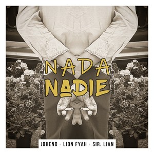 Nada Nadie (Explicit)