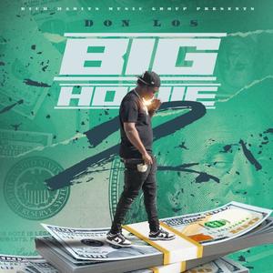 Big Homie 2 (Explicit)