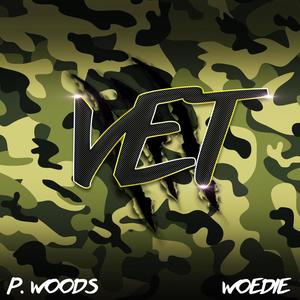 Vet (feat. Woedie) [Explicit]