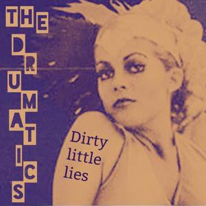 Dirty Little Lies