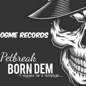 Born Dem (Explicit)