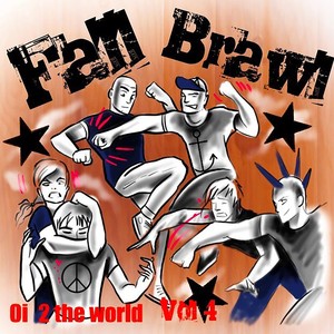 Fall Brawl: Oi 2 the World, Vol. 4