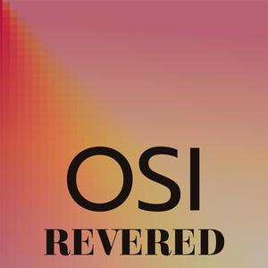 Osi Revered
