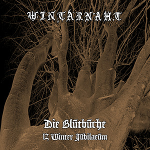 Die Blutbuche (12 Winter Jubilaeum) [Explicit]