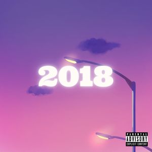 2018 (Explicit)