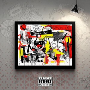 TOUCHE A TOUT (Explicit)