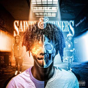 Saints & Sinners (Explicit)