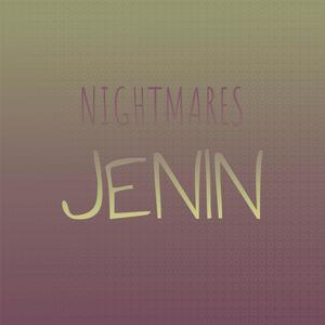 Nightmares Jenin