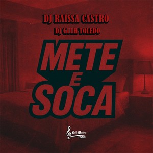Mete e Soca (Explicit)