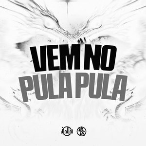 Vem no Pula Pula (Explicit)