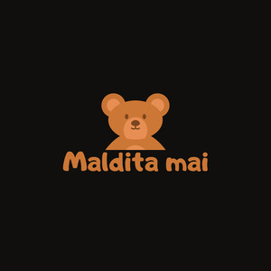 Maldita mai (Explicit)