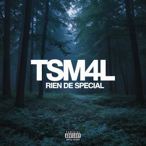 RIEN DE SPECIAL (Explicit)