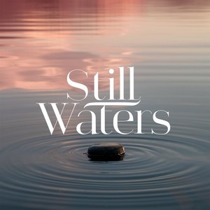 Still Waters