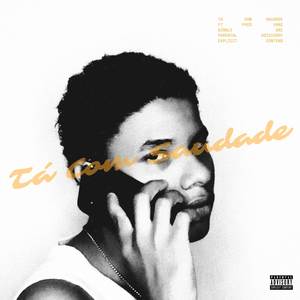 Tá Com Saudade (Explicit)
