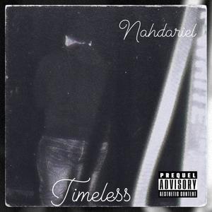 Timeless (Explicit)