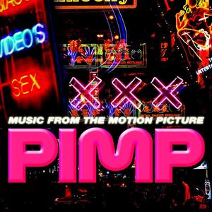 Pimp: Original Motion Picture Soundtrack