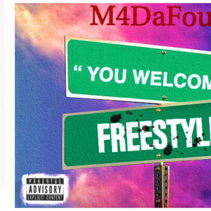 You Welcome Freestyle (Explicit)