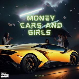 Money Cars and Girls (Explicit)