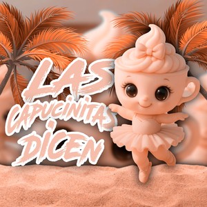 Las capucinitas dicen (Slowed)
