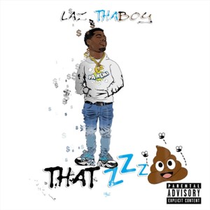 #Thatzzzshit (Explicit)