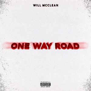 One Way Road (Explicit)