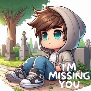 i'm missing you (feat. SxeepyBunny)