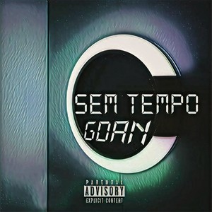 Sem Tempo (Explicit)