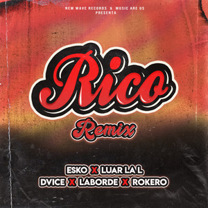 Rico (Remix) [Explicit]