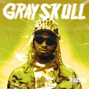 Gray Skull (Original Mix|Explicit)