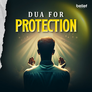 Dua for Protection