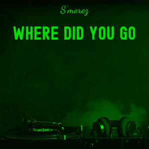 Where Did You Go (Explicit)