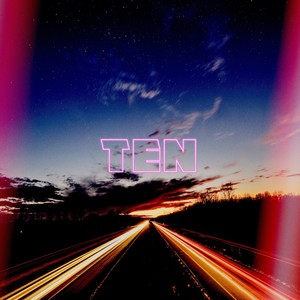 Ten (Explicit)