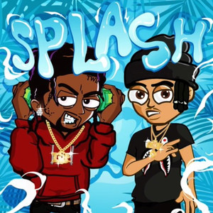 Splash (Explicit)