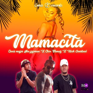 Mamacita (Explicit)