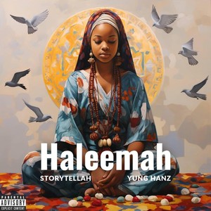 Haleema (feat. Storytelah)