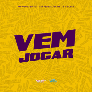 Vem Jogar (Explicit)