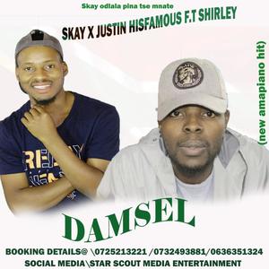 Damsel(feat. Justin hisfamous & Shirley)