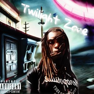 Twilight Zone (Explicit)