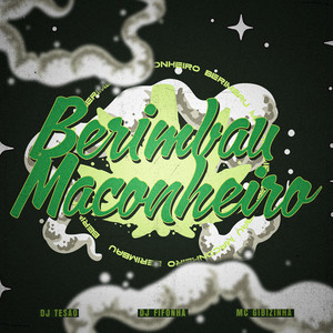 Berimbau Maconheiro (Explicit)