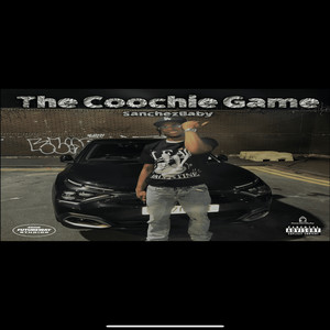 The Coochie Game (Explicit)