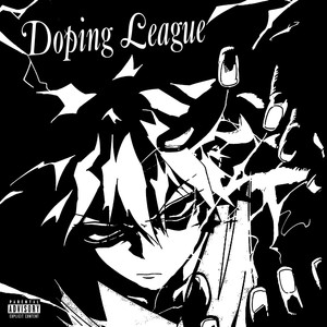 Doping League (Explicit)