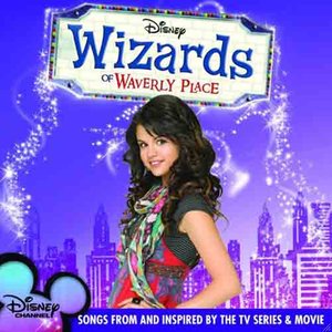 Wizards of Waverly Place (Songs from and Inspired By the TV Series & Movie) (少年魔法师 电视原声带)