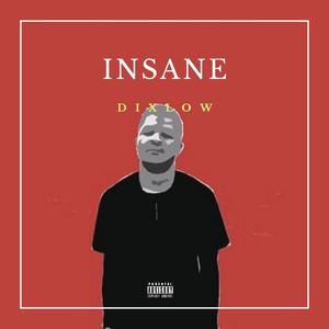 Insane (Explicit)