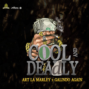 Cool and Deadly (Explicit)