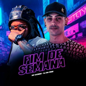 FIM DE SEMANA (Explicit)